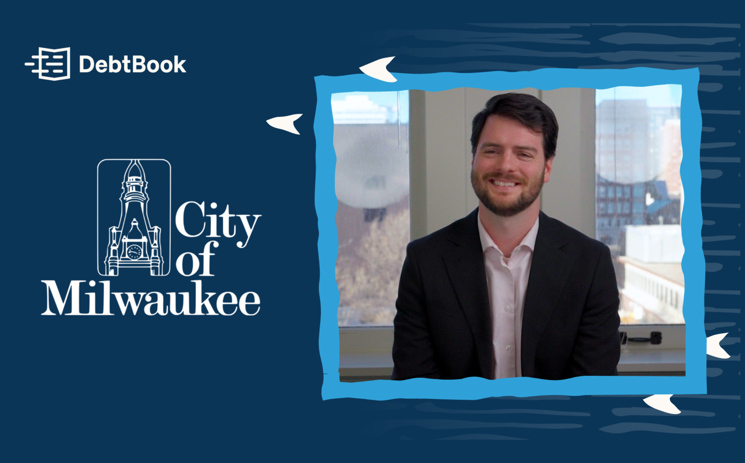 "Streamlined & Intuitive": How Milwaukee is Modernizing New Issue Structuring with DebtBook