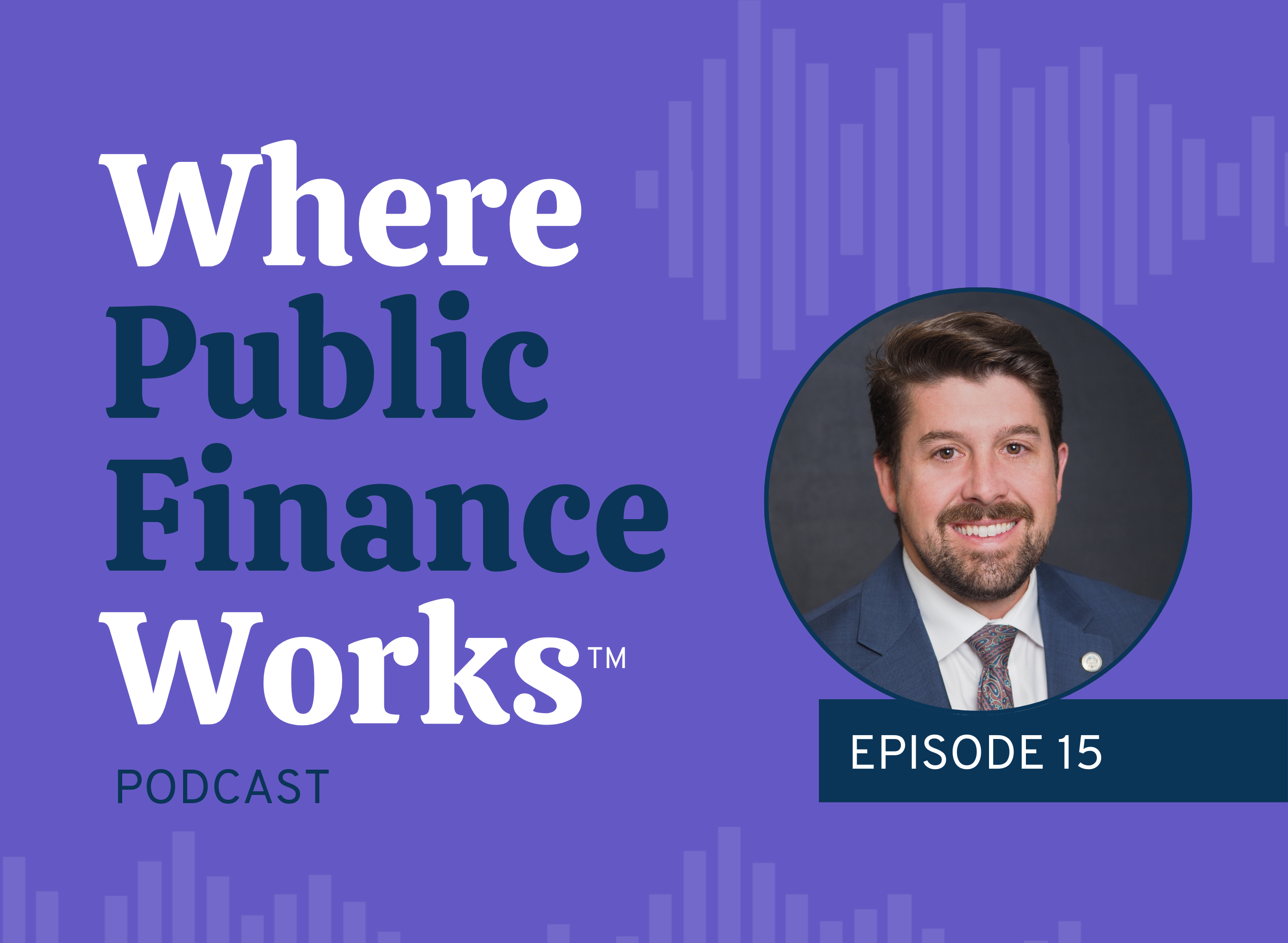 Where Public Finance Works-Episode 15