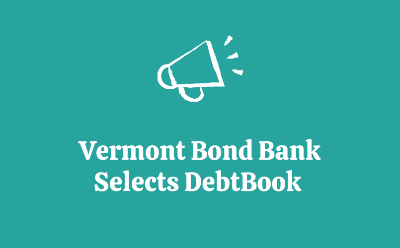 Vermont Bond Bank Selects DebtBook